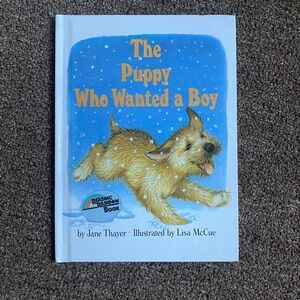 The Puppy Who Wanted a Boy - Jane Thayer